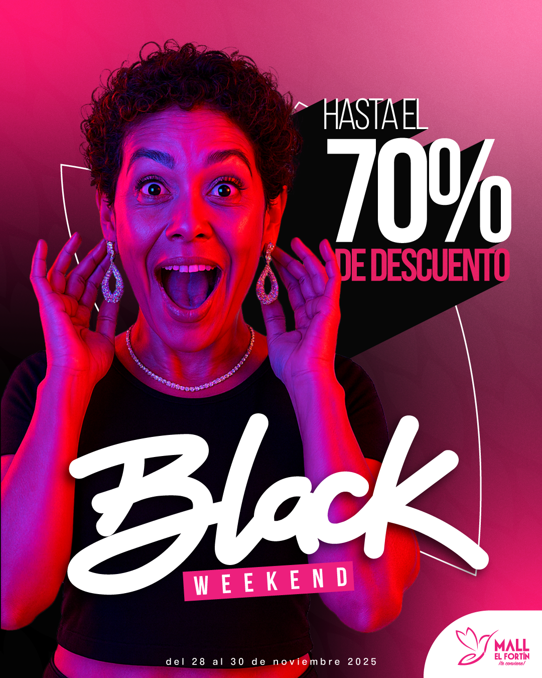 BLACK WEEKEND DESDE EL 28/11/2025 HASTA EL 30/11/2025